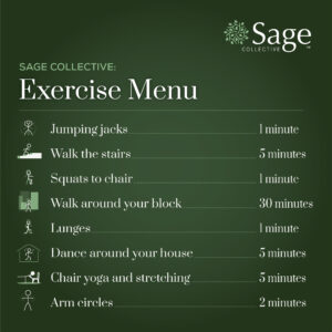 A graphic titled "Sage Collective: Exercise Menu" lists eight different "exercise snacks" and times allotted for people to take part in throughout their days.